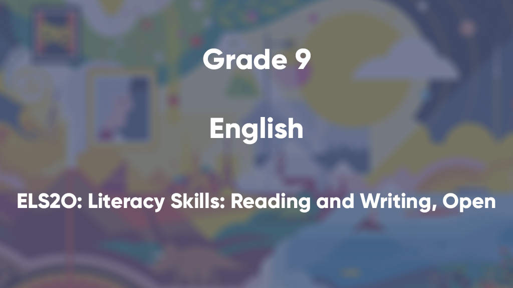 ELS2O: Literacy Skills: Reading and Writing, Open (Optional Course)