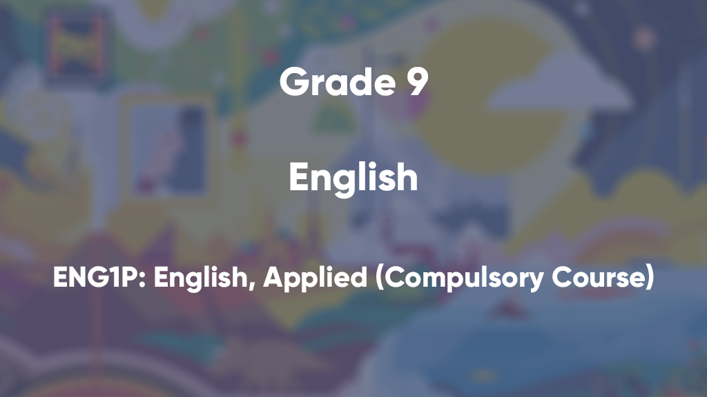 ENG1P: English, Applied (Compulsory Course)