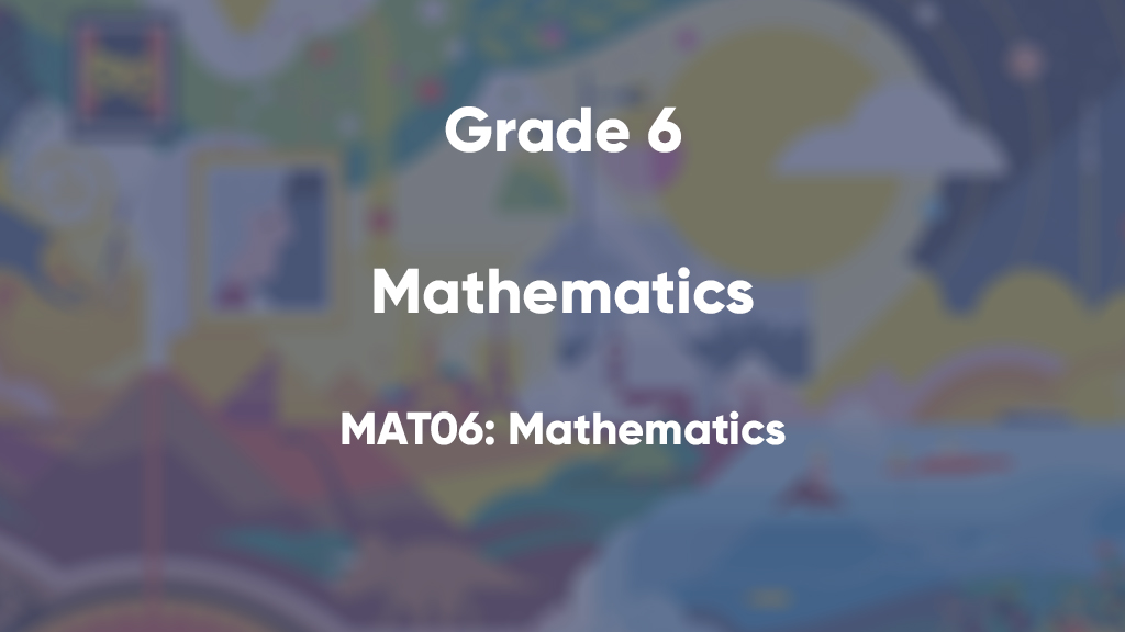 MAT06: Mathematics