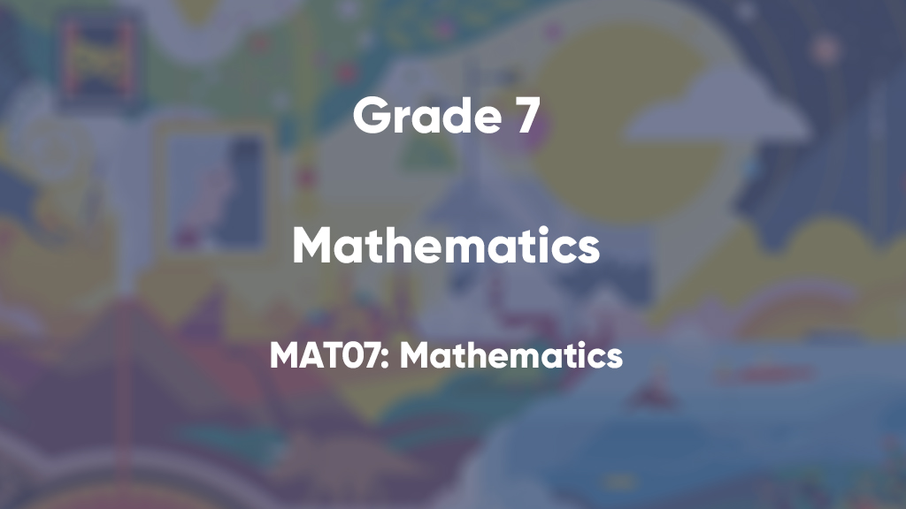MAT07: Mathematics