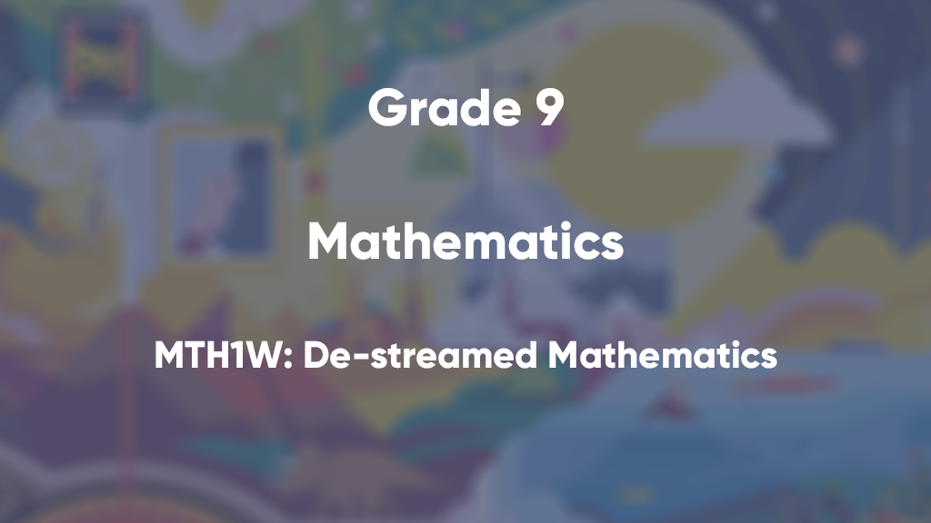 MTH1W: De-streamed Mathematics