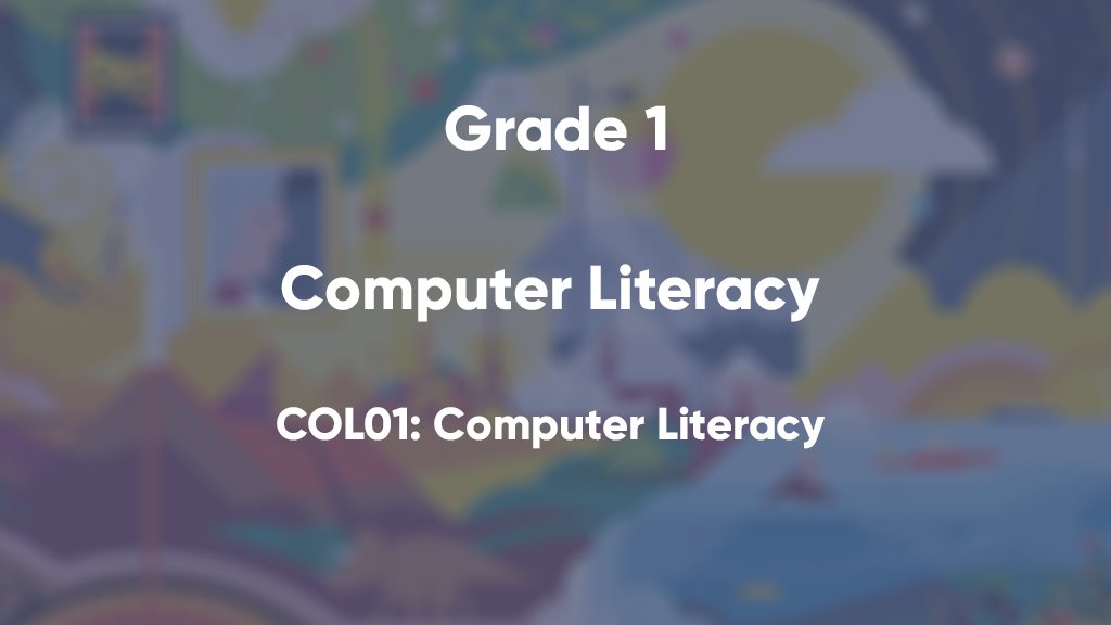 <strong>COL01: Computer Literacy </strong>