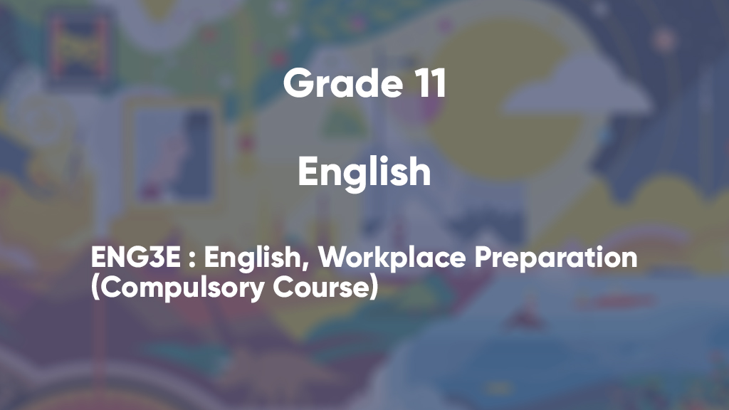 ENG3E : English, Workplace Preparation