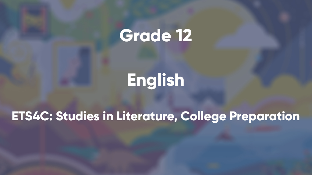 ETS4C: Studies in Literature, College Preparation