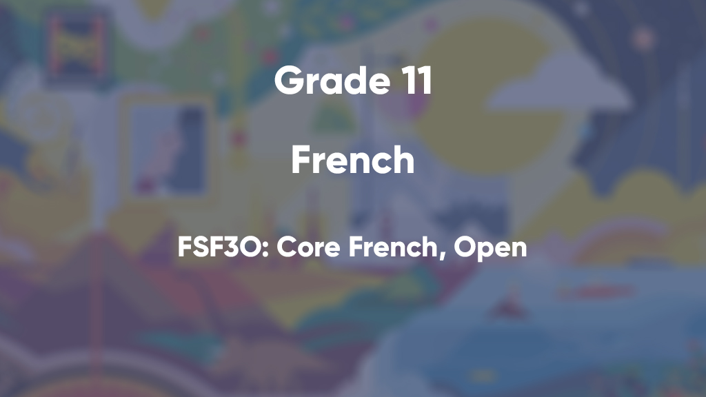 FSF3O: Core French, Open