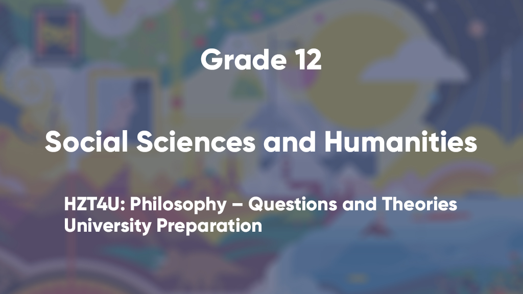 HZT4U: Philosophy – Questions and Theories, University Preparation