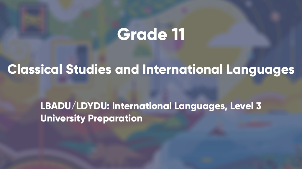LBADU/LDYDU: International Languages, Level 3, University Preparation