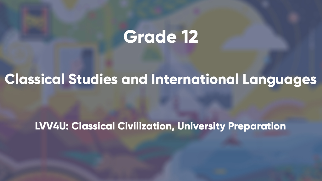 LVV4U: Classical Civilization, University Preparation 